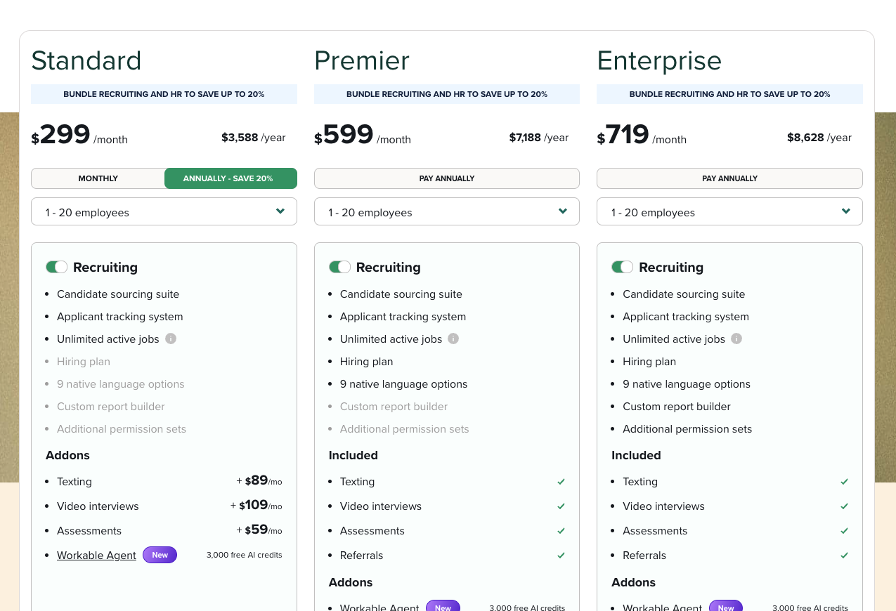 Workable's pricing page: Standard at $299 a month with video interviews and assessments as paid add-ons, Premier at $599 with them included