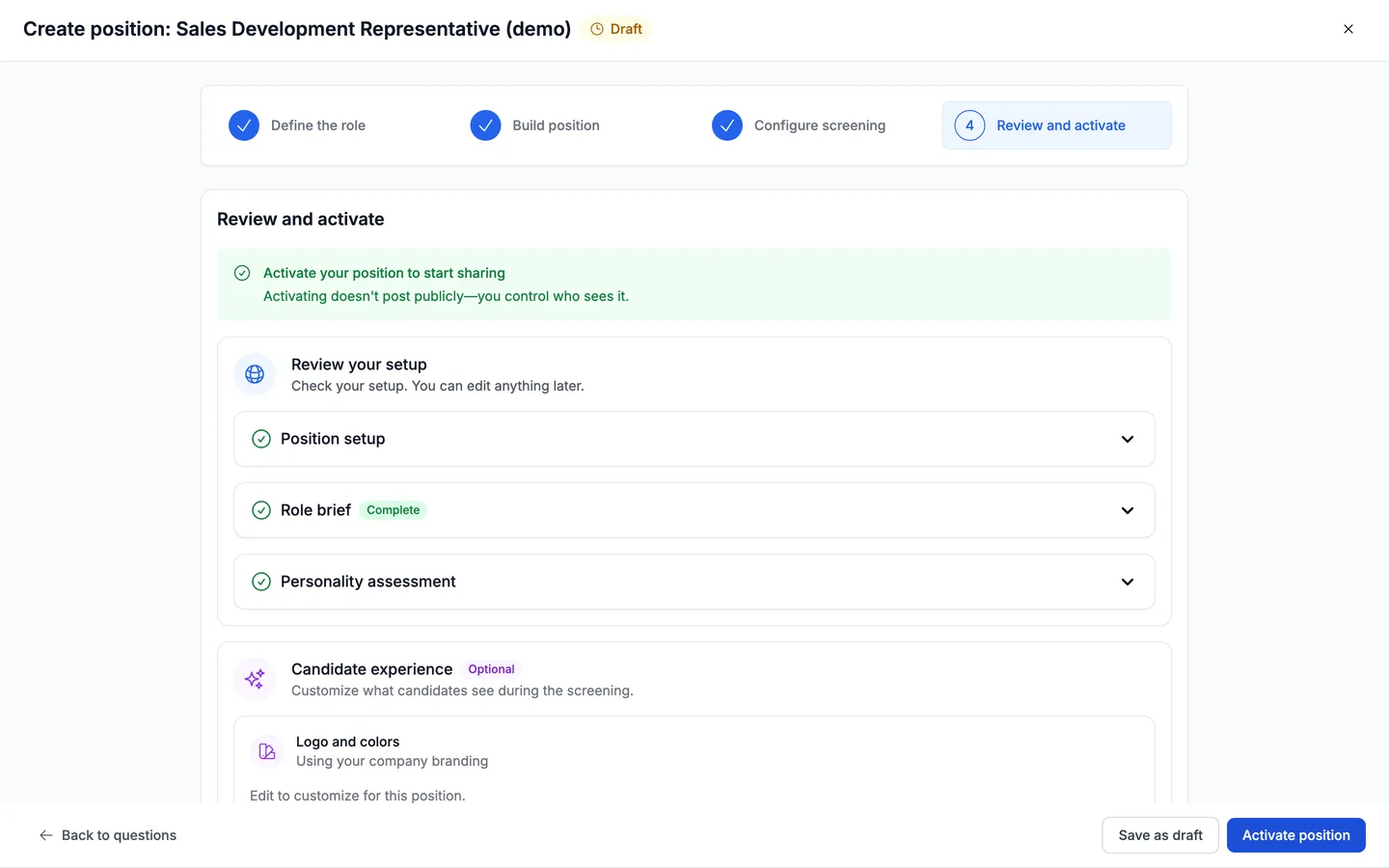 The Review and activate step with the assessment configured, ready to take the position live.
